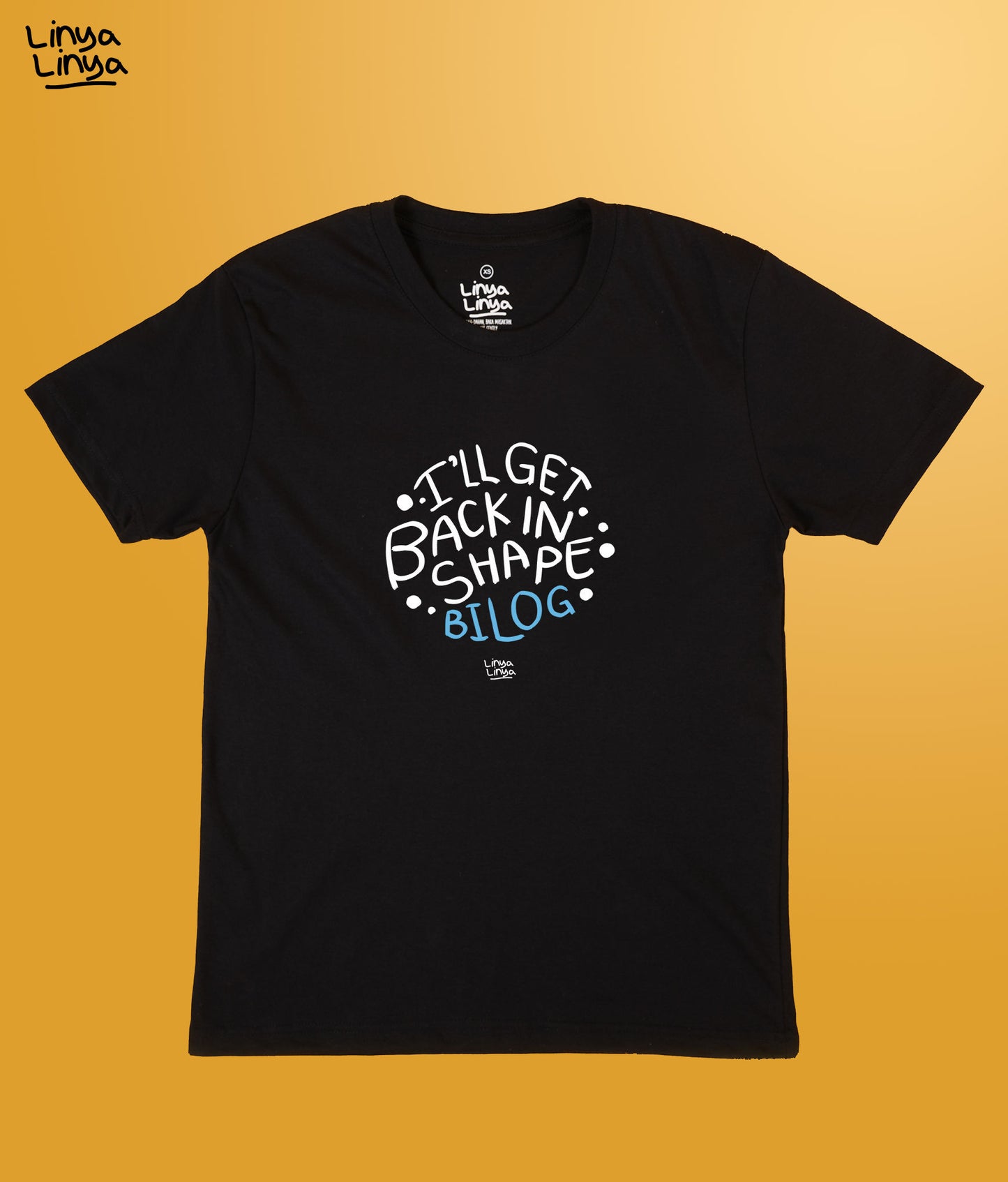 I'll Get Back In Shape: Bilog (Black)