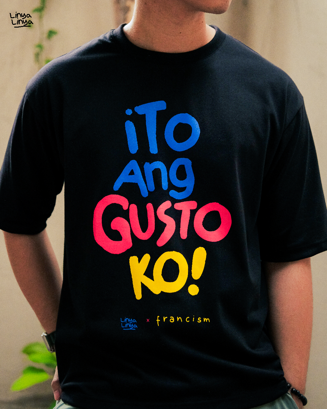 Linya-Linya X Francis M: Ito Ang Gusto Ko (Oversized)