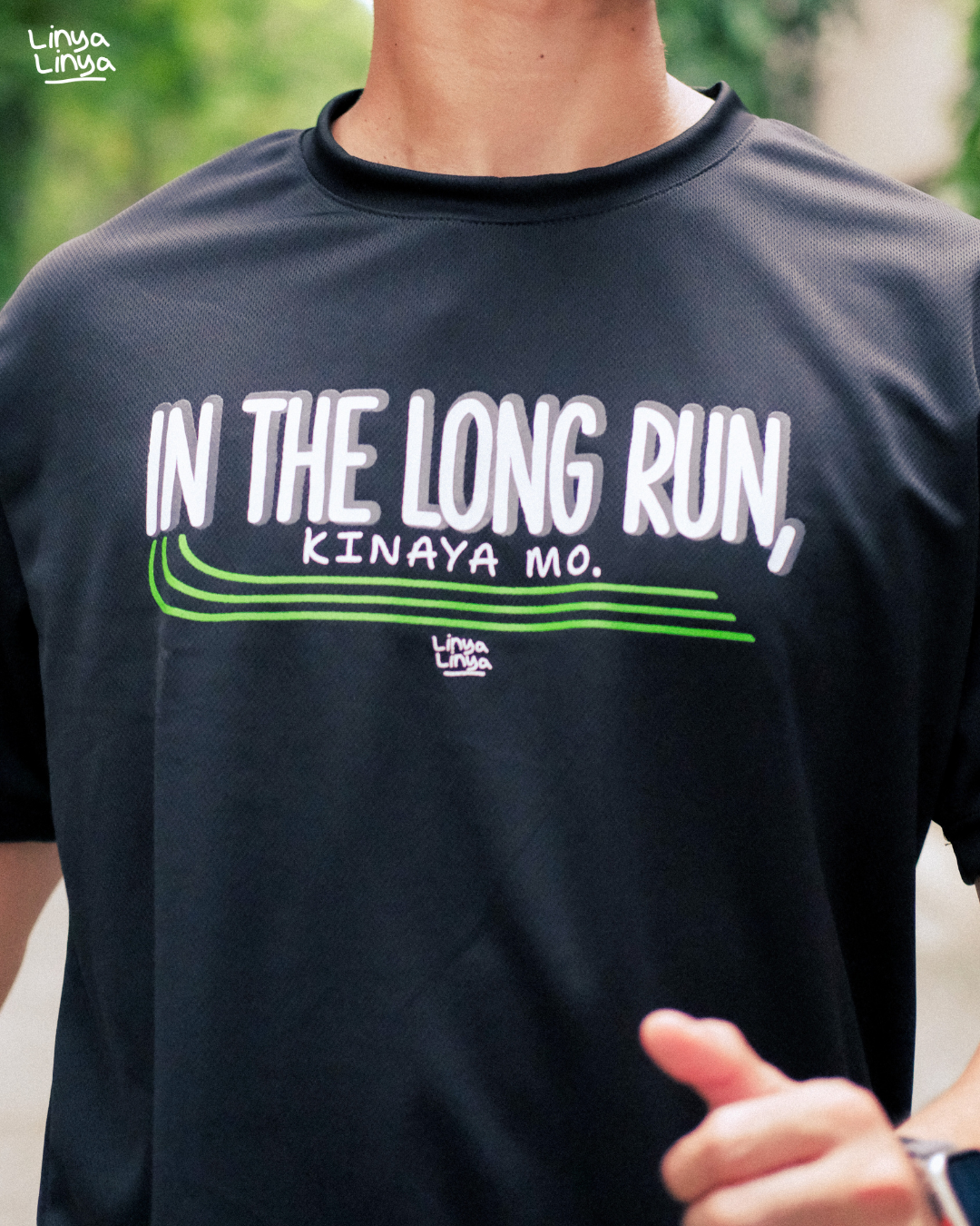 Dri-Fit T-Shirt: In The Long Run, Kinaya Mo