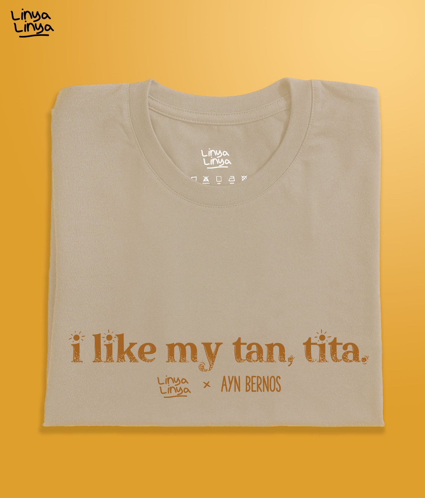 Linya-Linya x Ayn Bernos - “I like my tan, tita”