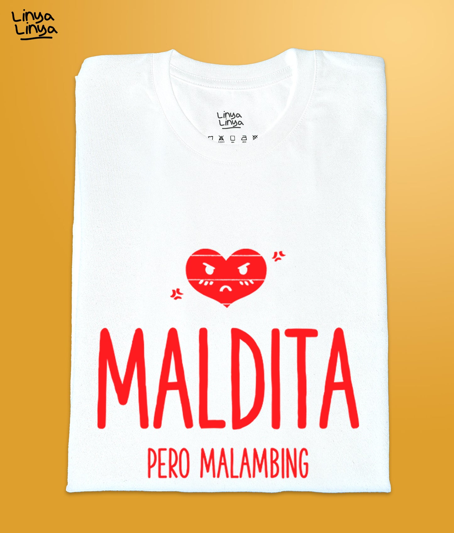Maldita Pero Malambing (White)