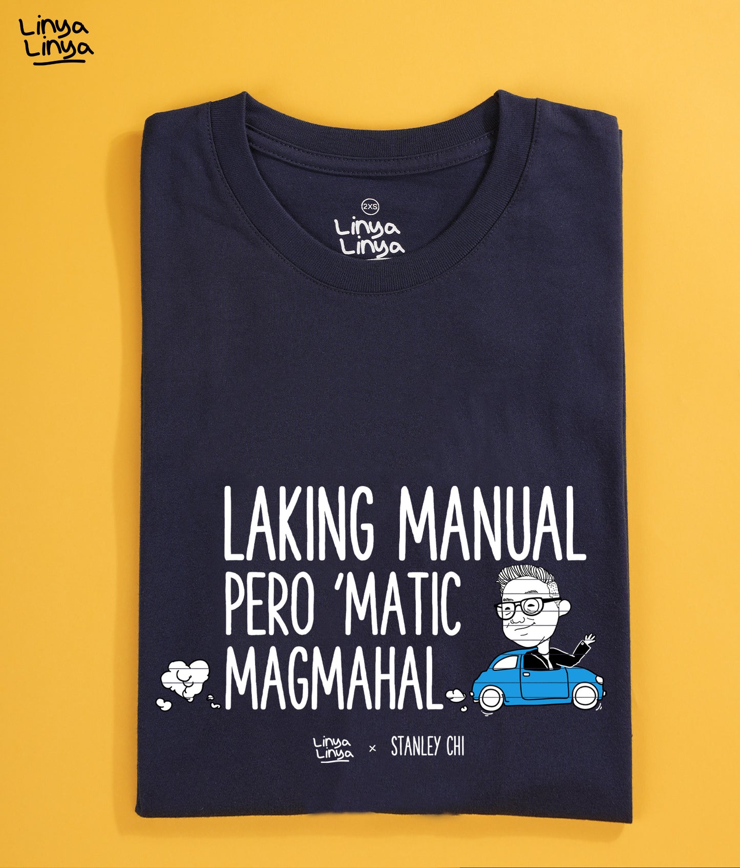 Linya-Linya x Stanley Chi: Laking Manual Pero Matic Magmahal (Dark Blue)