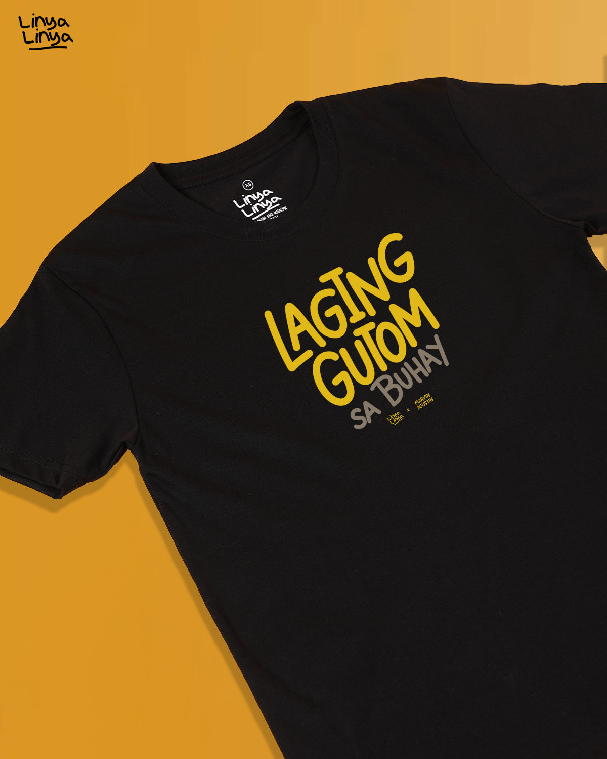 Linya-Linya x Marvin Agustin: Laging Gutom Sa Buhay (Black)