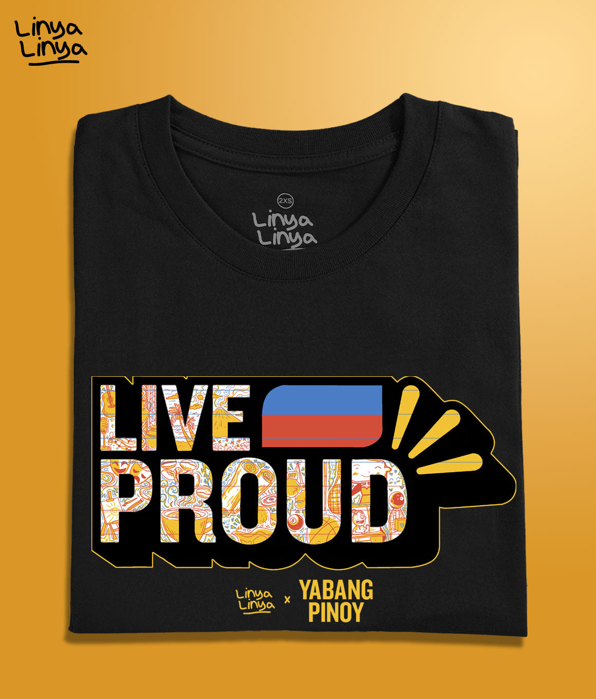 Linya-Linya x Yabang Pinoy: LIVE PROUD (Black)