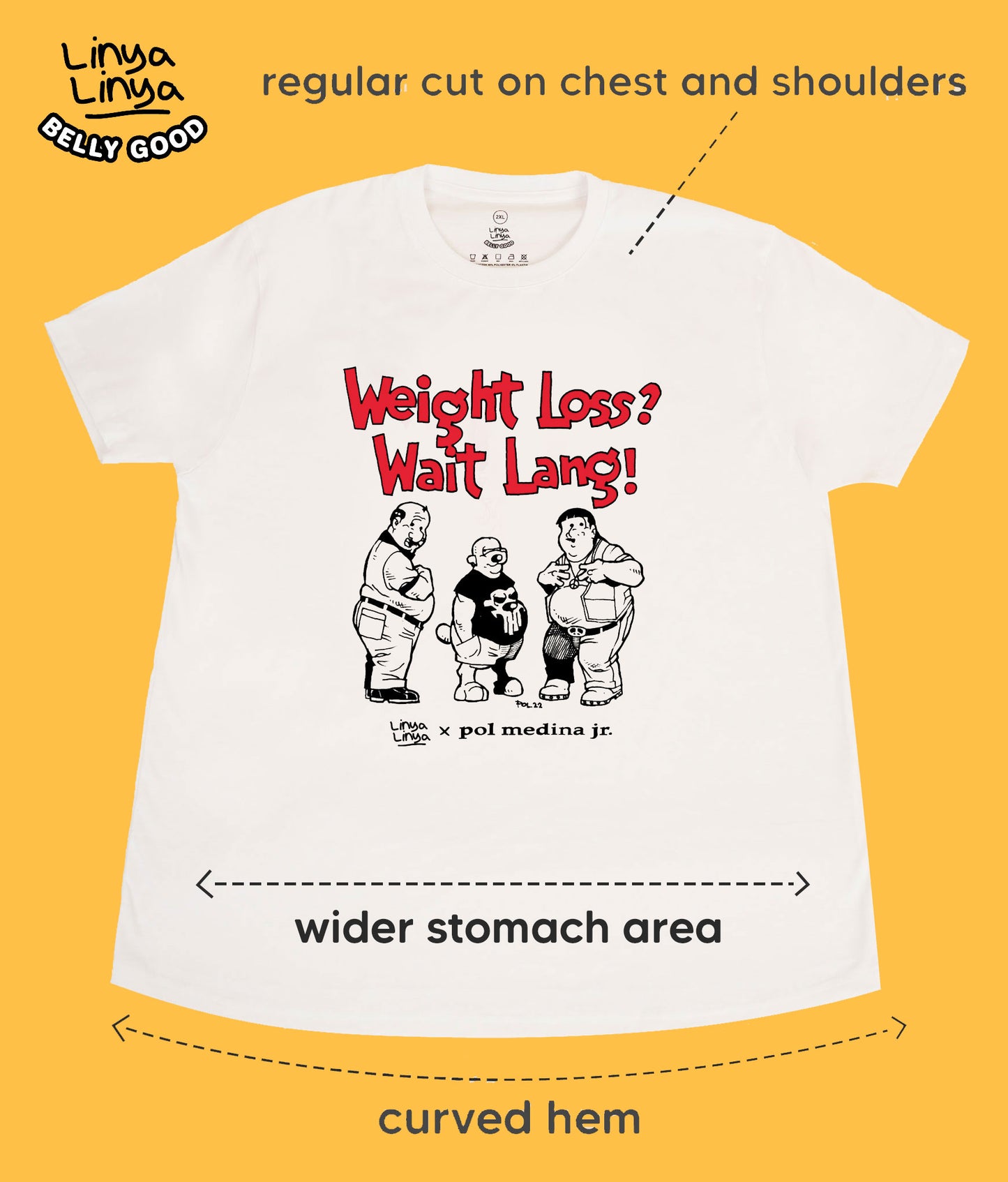 Belly Good: Linya-Linya x Pol Medina Jr : Weight Loss? Wait Lang! (White)
