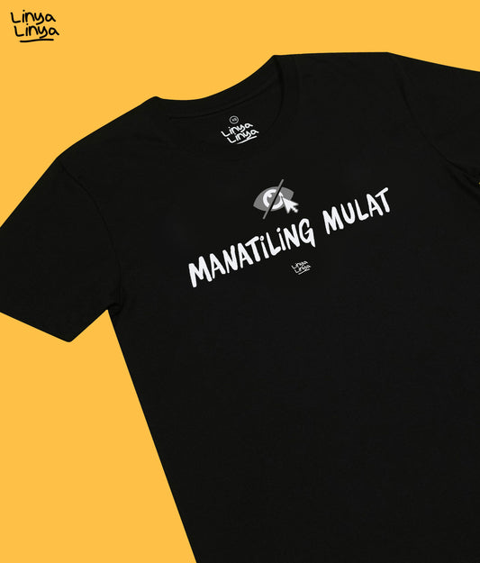 Manatiling Mulat (Black)