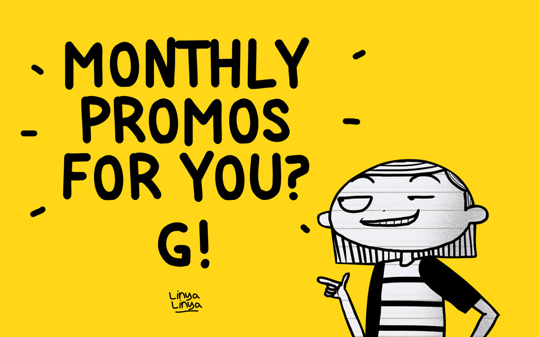 Monthly promos for you! G?