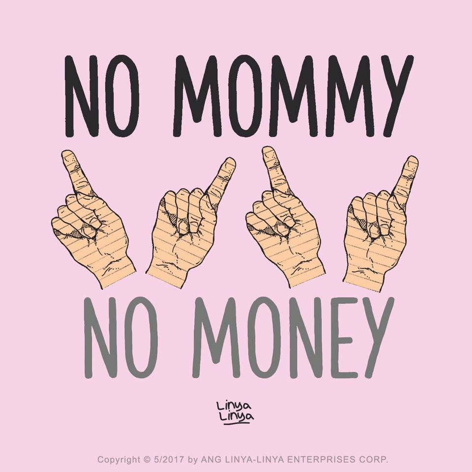 No Mommy, No Money! #HaveInaysDay #PromoAlert