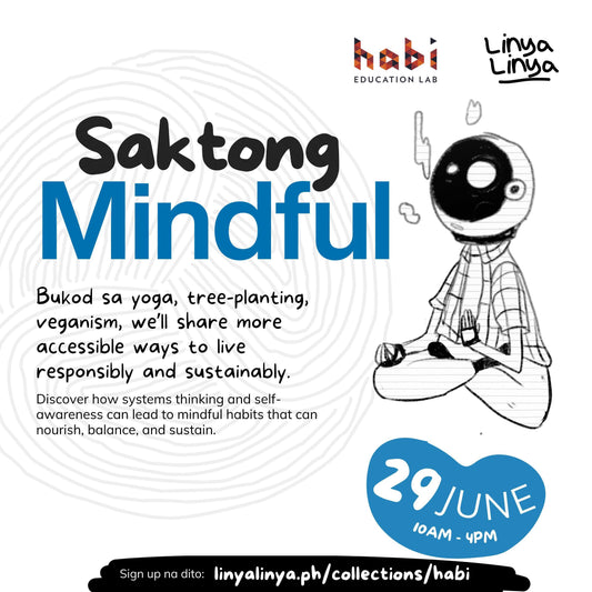 Linya-Linya x Habi: Saktong Mindful