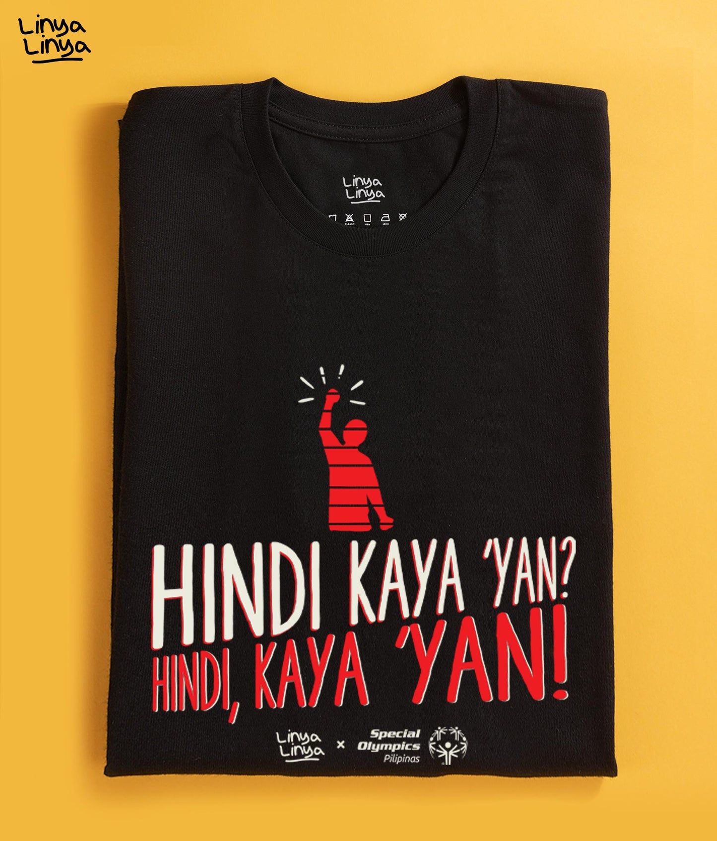 Linya-Linya x Special Olympics Pilipinas: Hindi Kaya 'Yan? Hindi, Kaya 'Yan!  (Black)