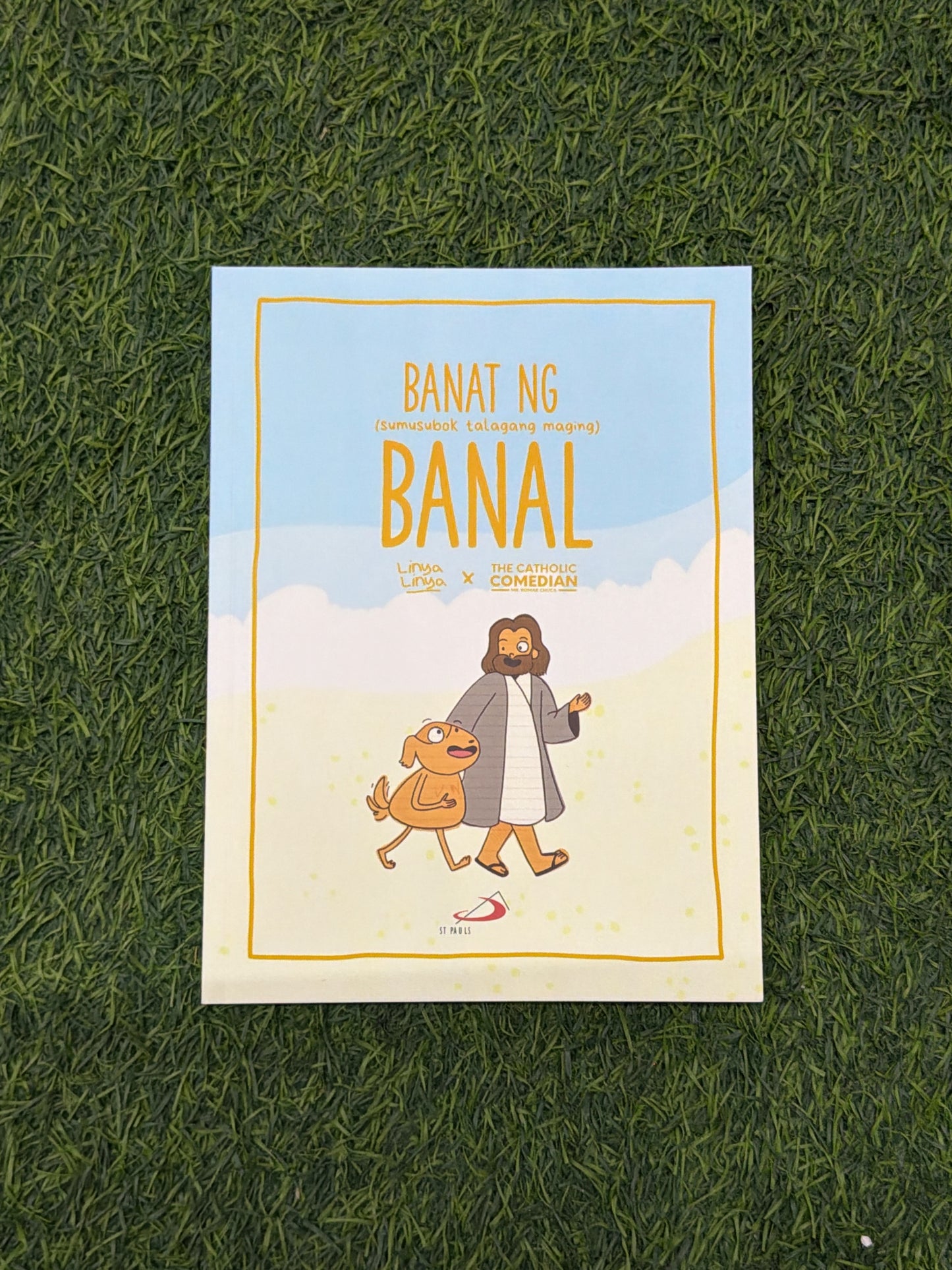 Linya-Linya x St. Pauls x Romar Chuca: Banat ng (sumusubok talagang maging) Banal Book