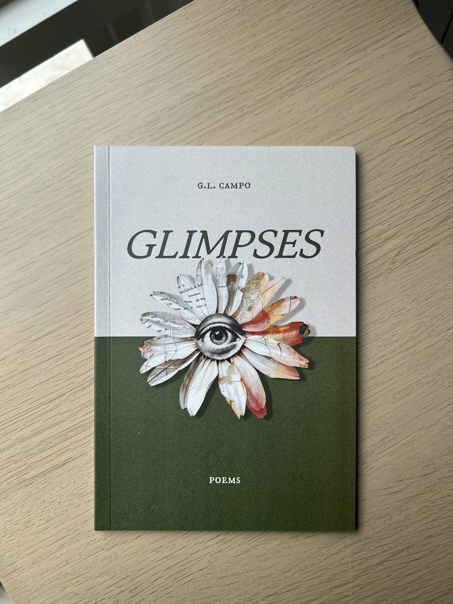 GLIMPSES Poems by G.L. Campo