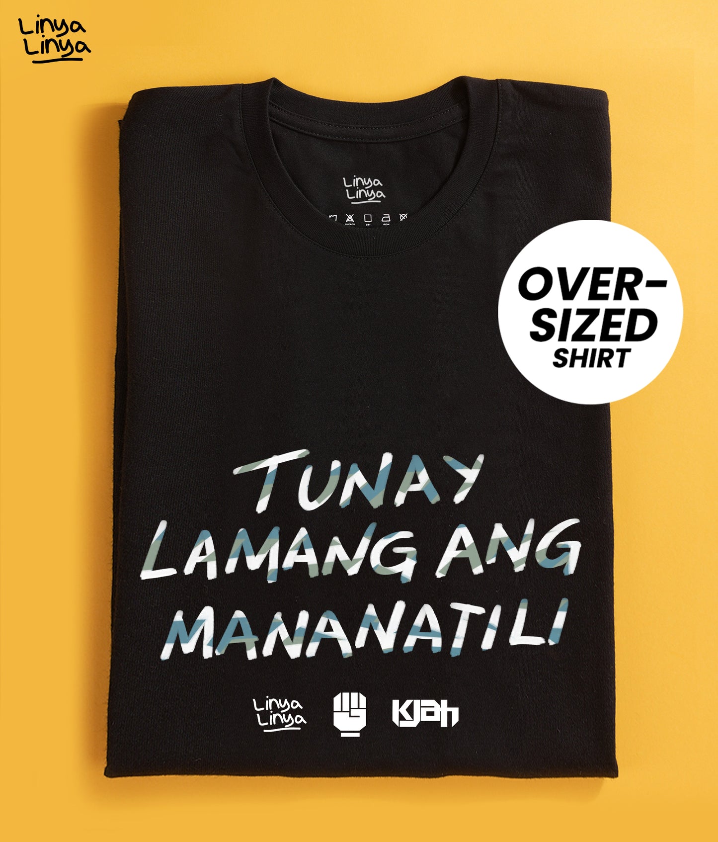 Linya-Linya x KJAH: Tunay Lamang Ang Mananatili (Oversized)