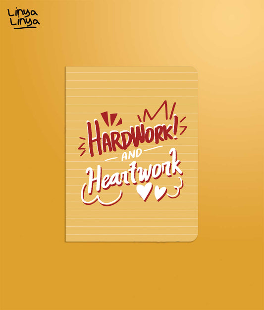 Small Notebook: Hardwork and Heartwork