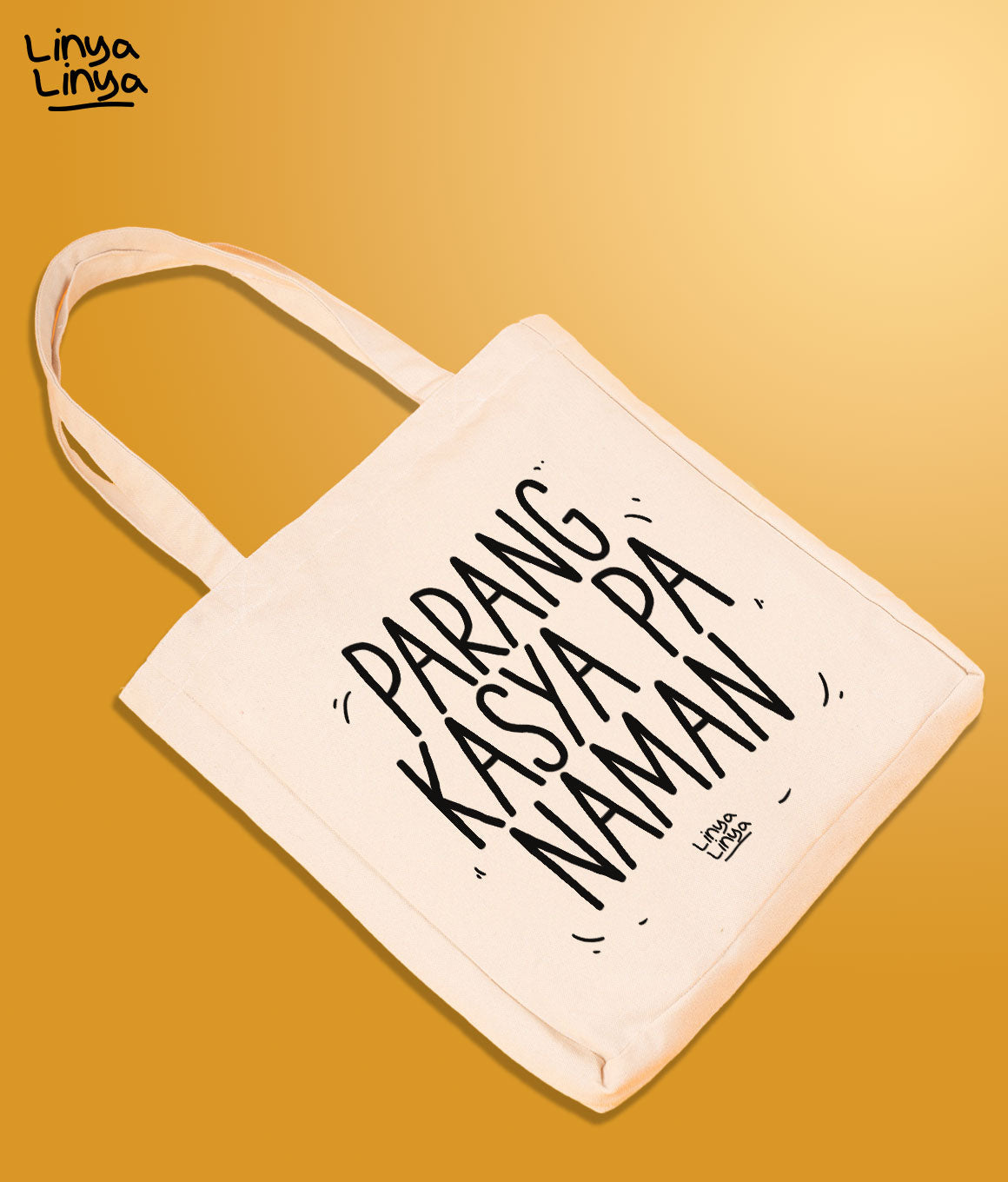 Parang Kasya Pa Naman (Tote Bag)