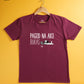 Pagod Na Ako Bukas (Maroon)