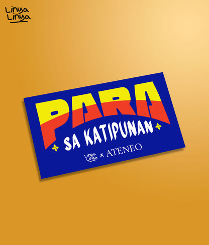 Decal Stickers: Linya-Linya x Ateneo: Para Sa Katipunan
