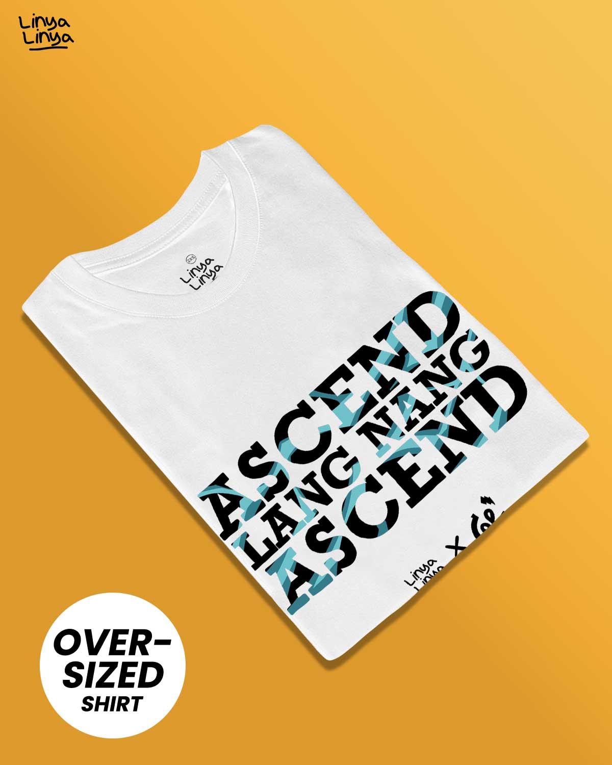 Linya-Linya x GL: Ascend Lang Nang Ascend (Oversized) (White)