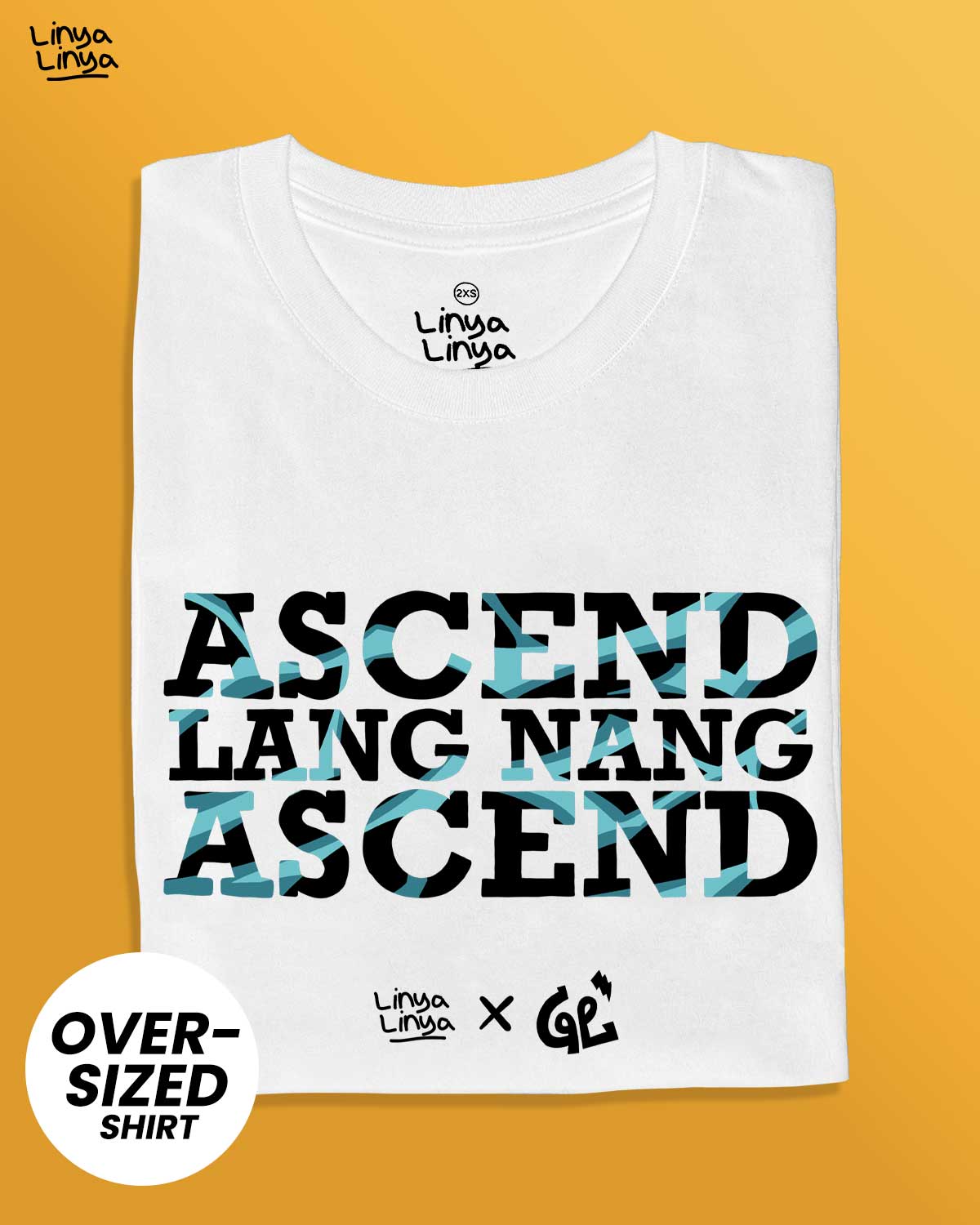 Linya-Linya x GL: Ascend Lang Nang Ascend (Oversized) (White)