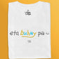 eto, buhay pa :) (White)