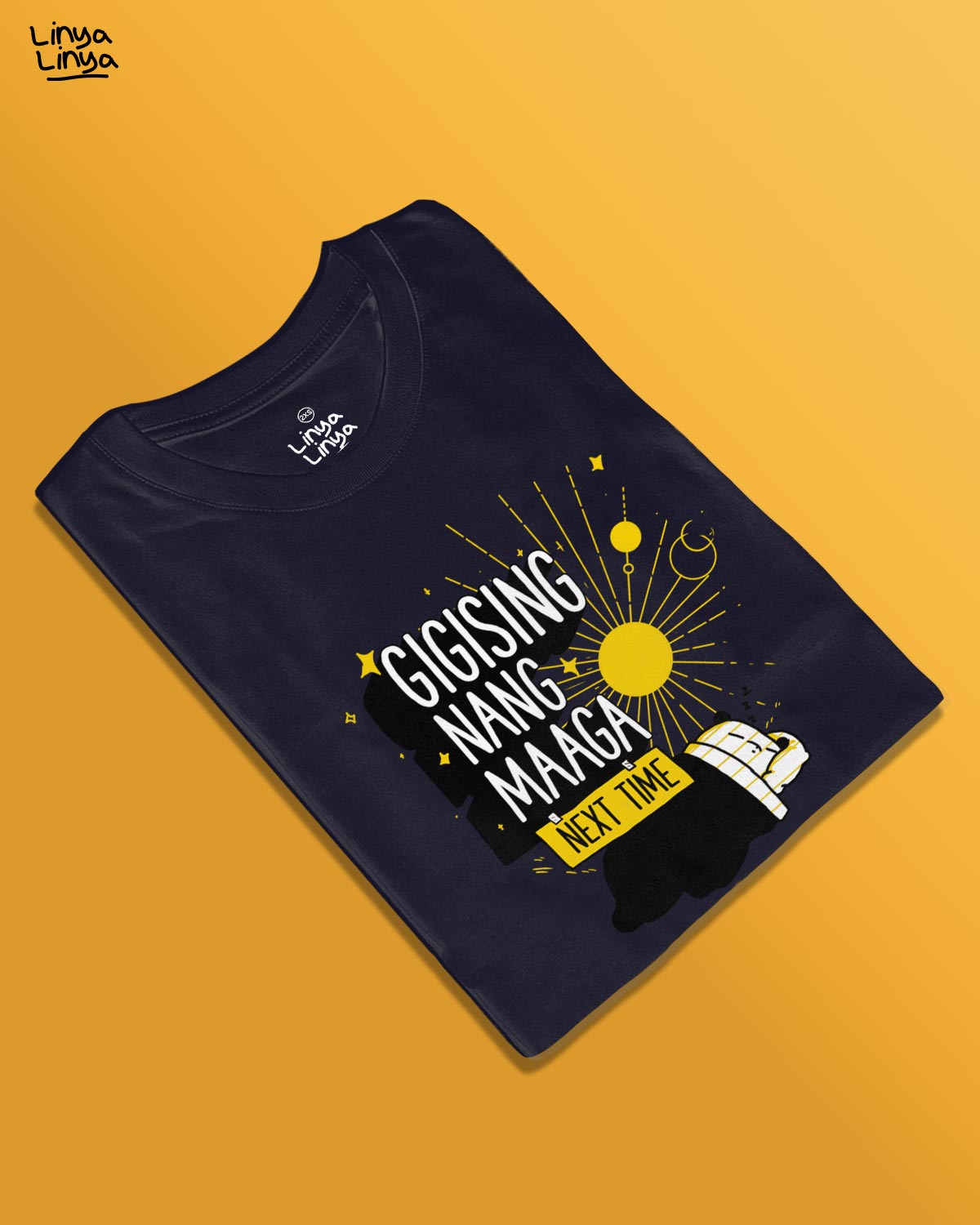 Gigising Nang Maaga, Next Time (Dark Blue)