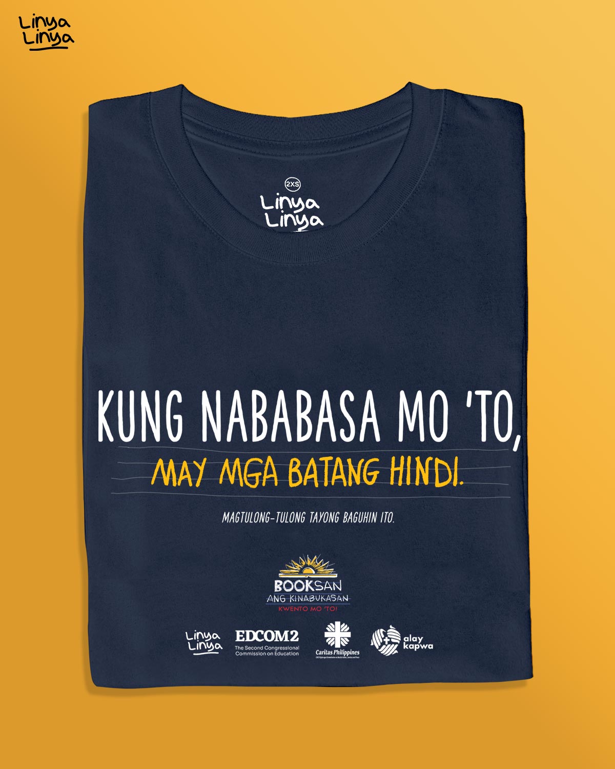 Linya-Linya × EDCOM 2 × Caritas Philippines × Alay Kapwa para sa BOOKSAN ANG KINABUKASAN: Kung Nababasa Mo 'To, May Mga Batang Hindi. (Dark Blue)