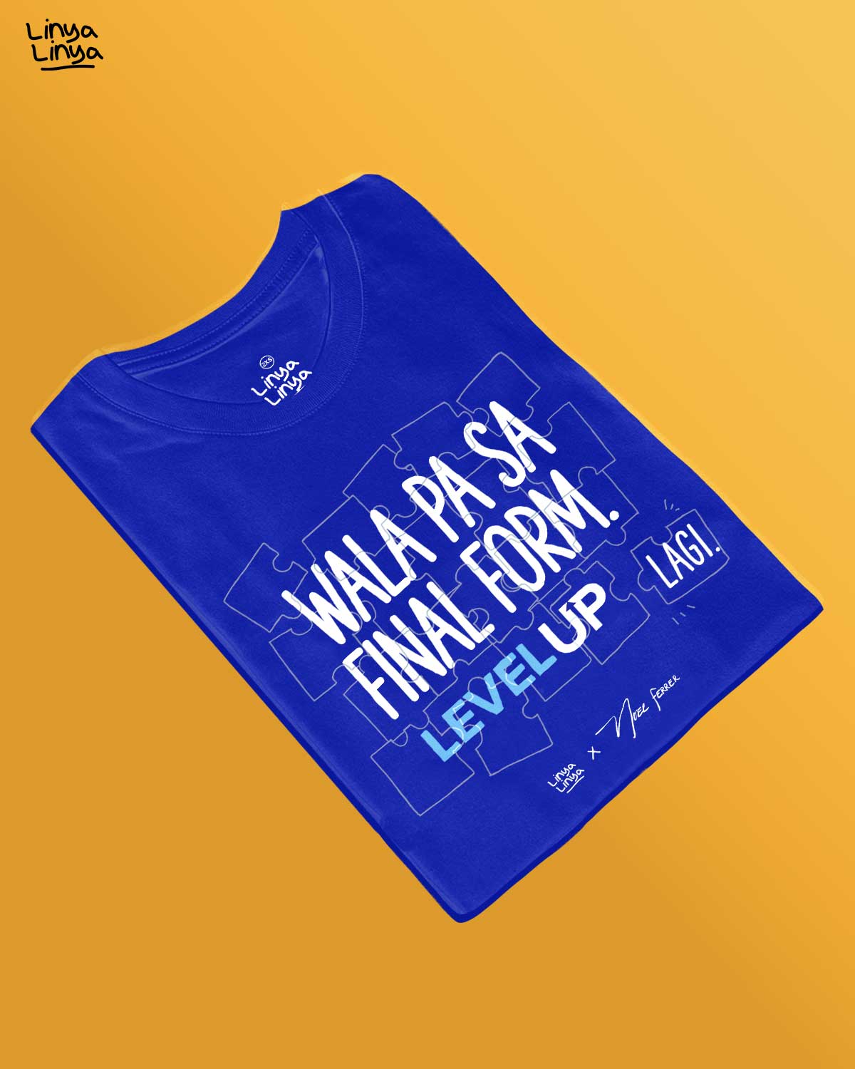 Linya-Linya x Noel Ferrer: Wala Pa Sa Final Form. Level Up Lagi!