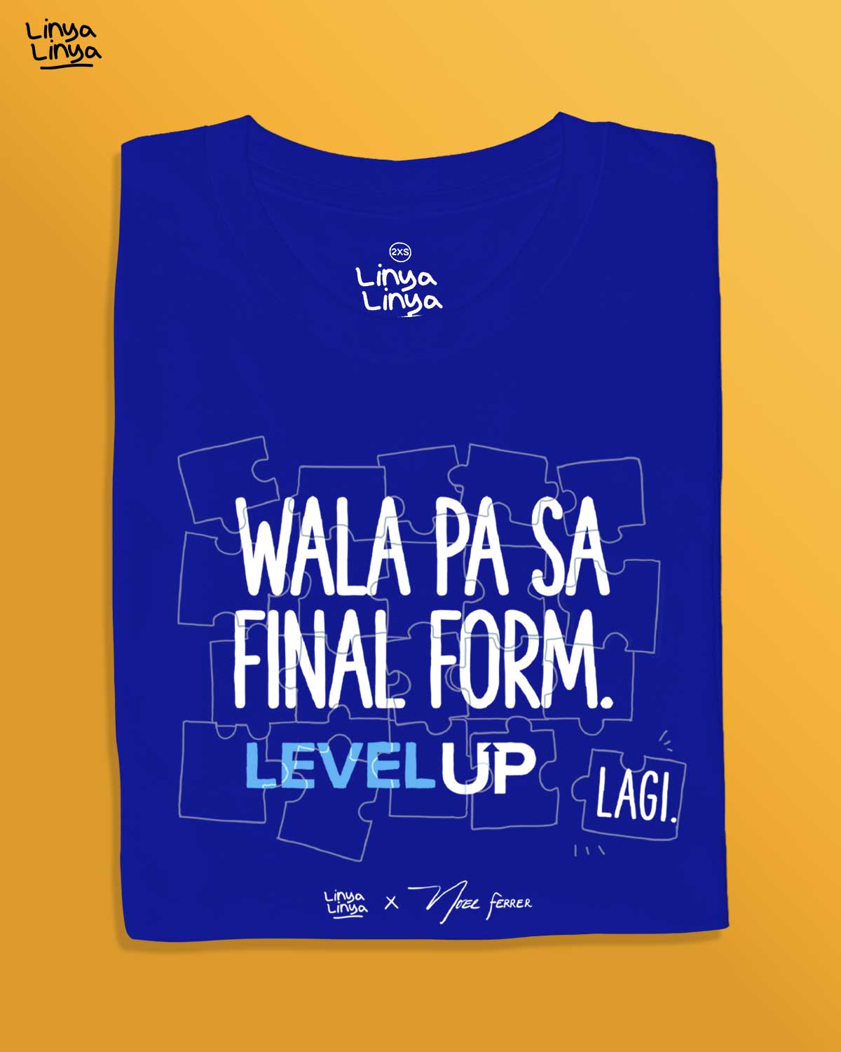 Linya-Linya x Noel Ferrer: Wala Pa Sa Final Form. Level Up Lagi!