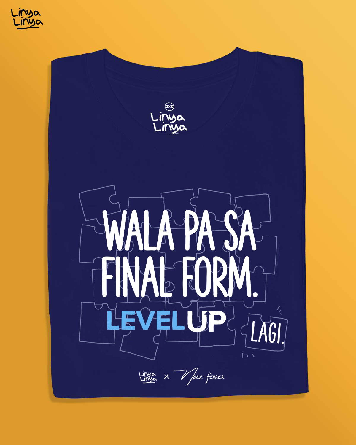 Linya-Linya x Noel Ferrer: Wala Pa Sa Final Form. Level Up Lagi!