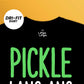 Dri-fit: Pickle Lang Ang Pahinga