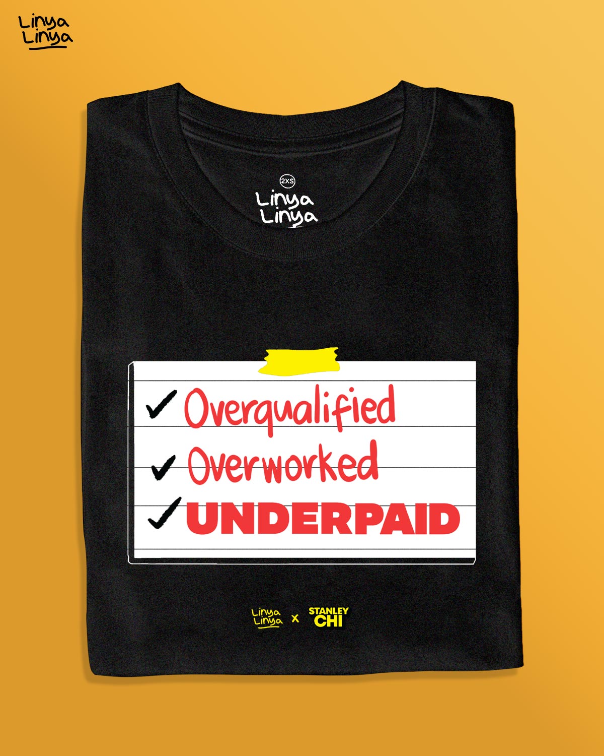 Linya-Linya x Stanley Chi: Overqualified. Overworked. Underpaid.