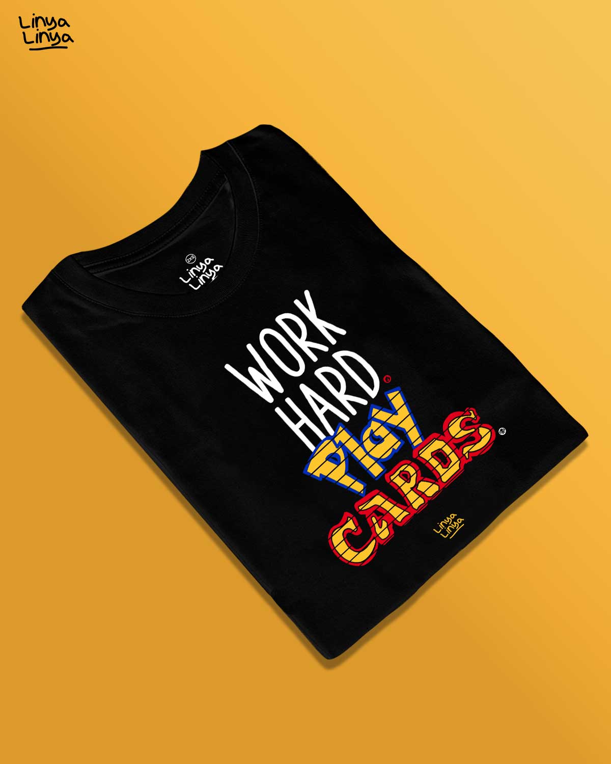 Work Hard. Play Cards. (Black)