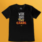 Work Hard. Play Cards. (Black)