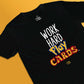 Work Hard. Play Cards. (Black)
