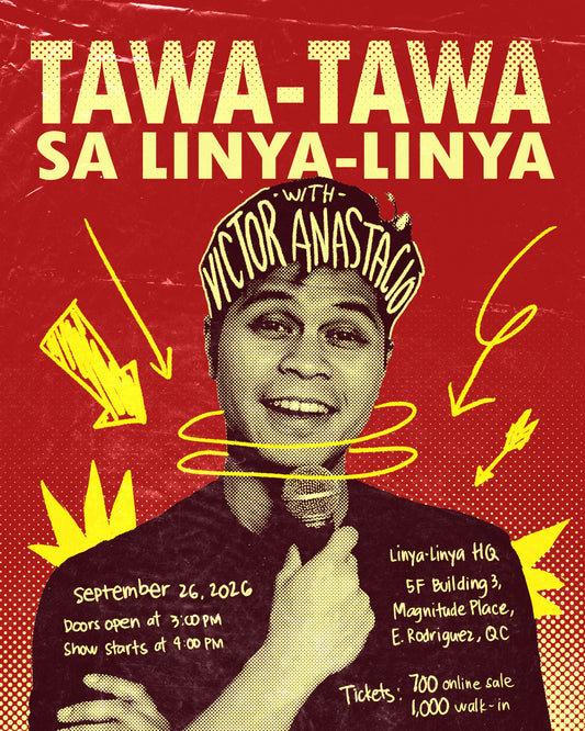 TAWA-TAWA SA LINYA-LINYA with Victor Anastacio (E-Ticket)