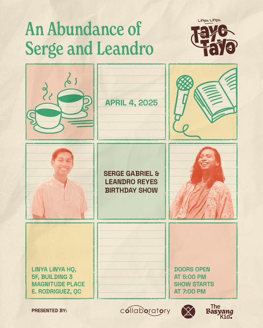 Tayo-Tayo: An Abundance of Serge and Leandro (A Serge Gabriel & Leandro Reyes Birthday Show)