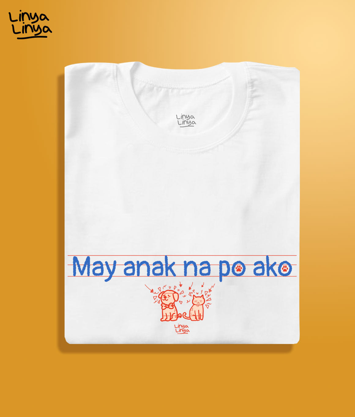 May Anak Na Po Ako. (White)
