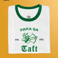 Ringer Tee: Para Sa Taft (2024)