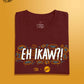 Linya-Linya X SPIT Manila: EH IKAW?! (Maroon)