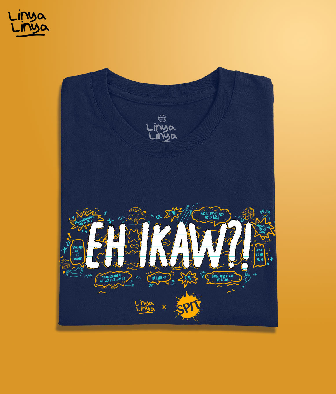 Linya-Linya X SPIT Manila: EH IKAW?! (Dark Blue)