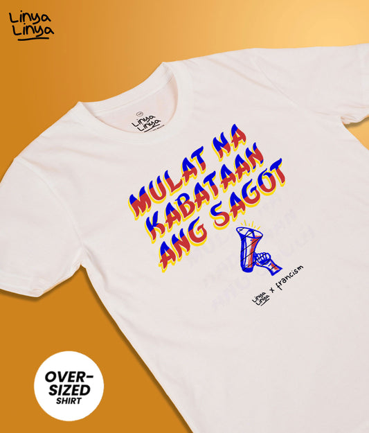 Linya-Linya x Francis M: Mulat Na Kabataan Ang Sagot (Oversized)(White)
