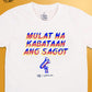 Linya-Linya x Francis M: Mulat Na Kabataan Ang Sagot (Oversized)(White)