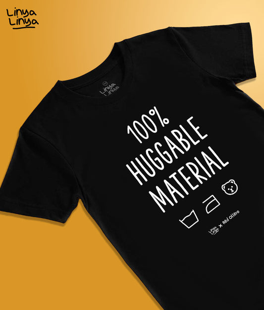 Linya-Linya X Red Ollero:  100% HUGGABLE MATERIAL