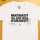 Matakot Na Ang Mga Kurakot (White)