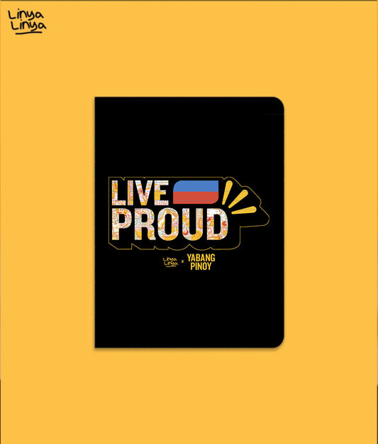 Small Notebook: Linya-Linya x Yabang Pinoy: LIVE PROUD (Black)