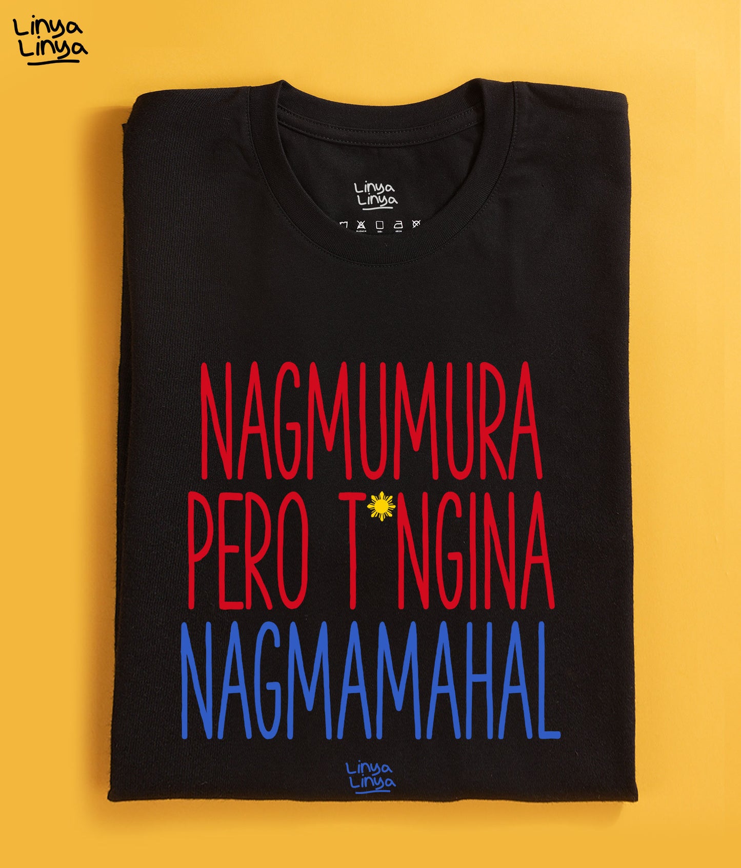 Nagmumura Pero T*ngina Nagmamahal (Black)
