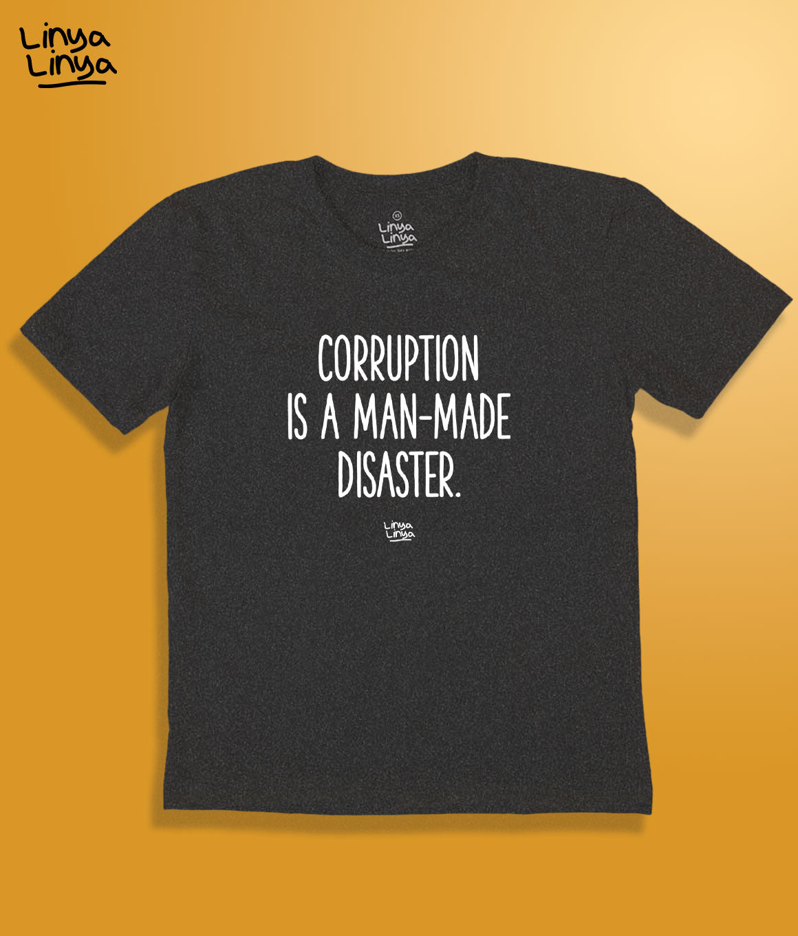 Corruption Is A Man-made Disaster (Acid  Black)