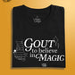Gout To Believe In Magic (Black)