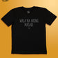 Wala Na Akong Masabi (Black)