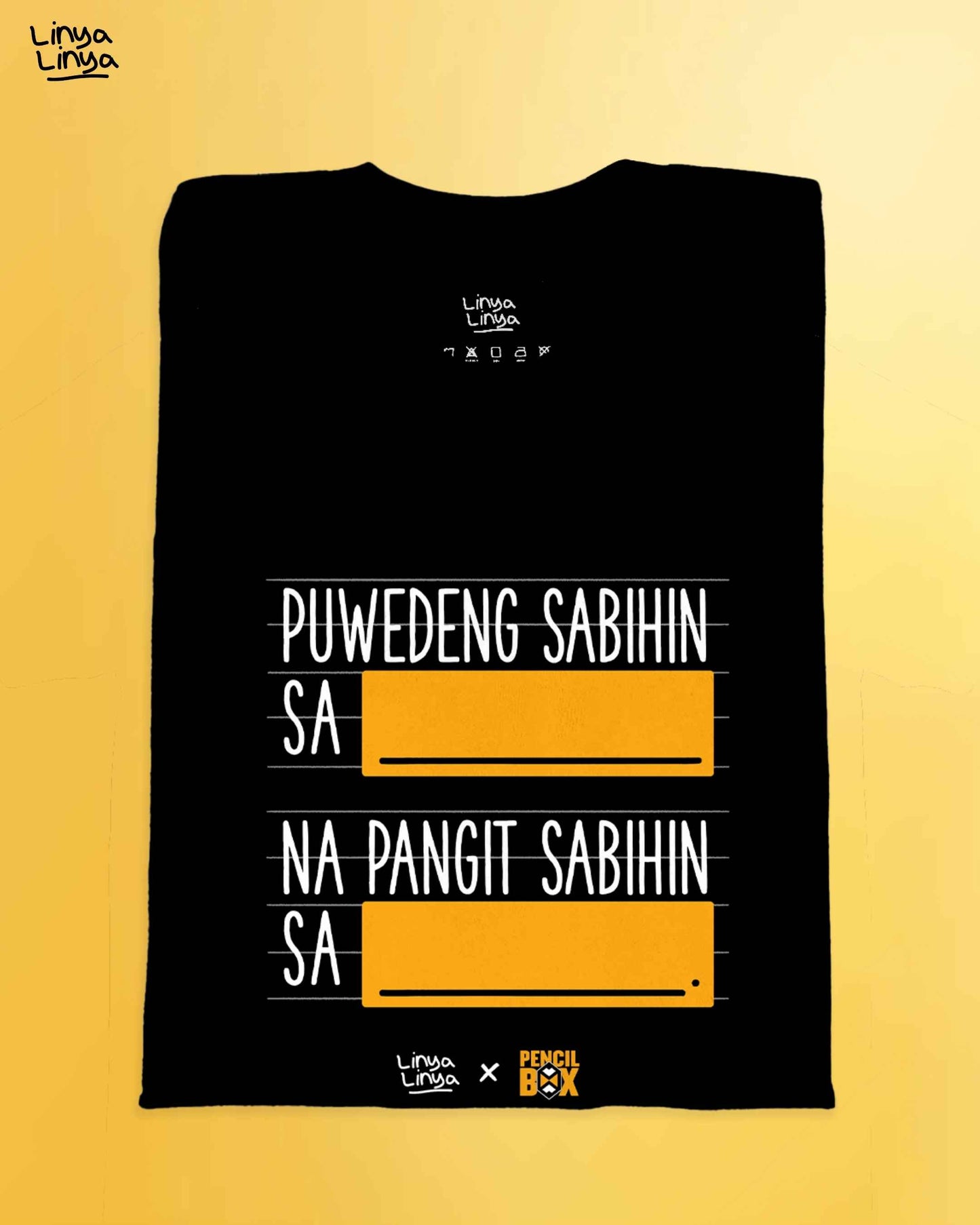 Linya-Linya X Pencilbox Comedy: Puwedeng Sabihin Sa ___ Na Pangit Sabihin Sa ___